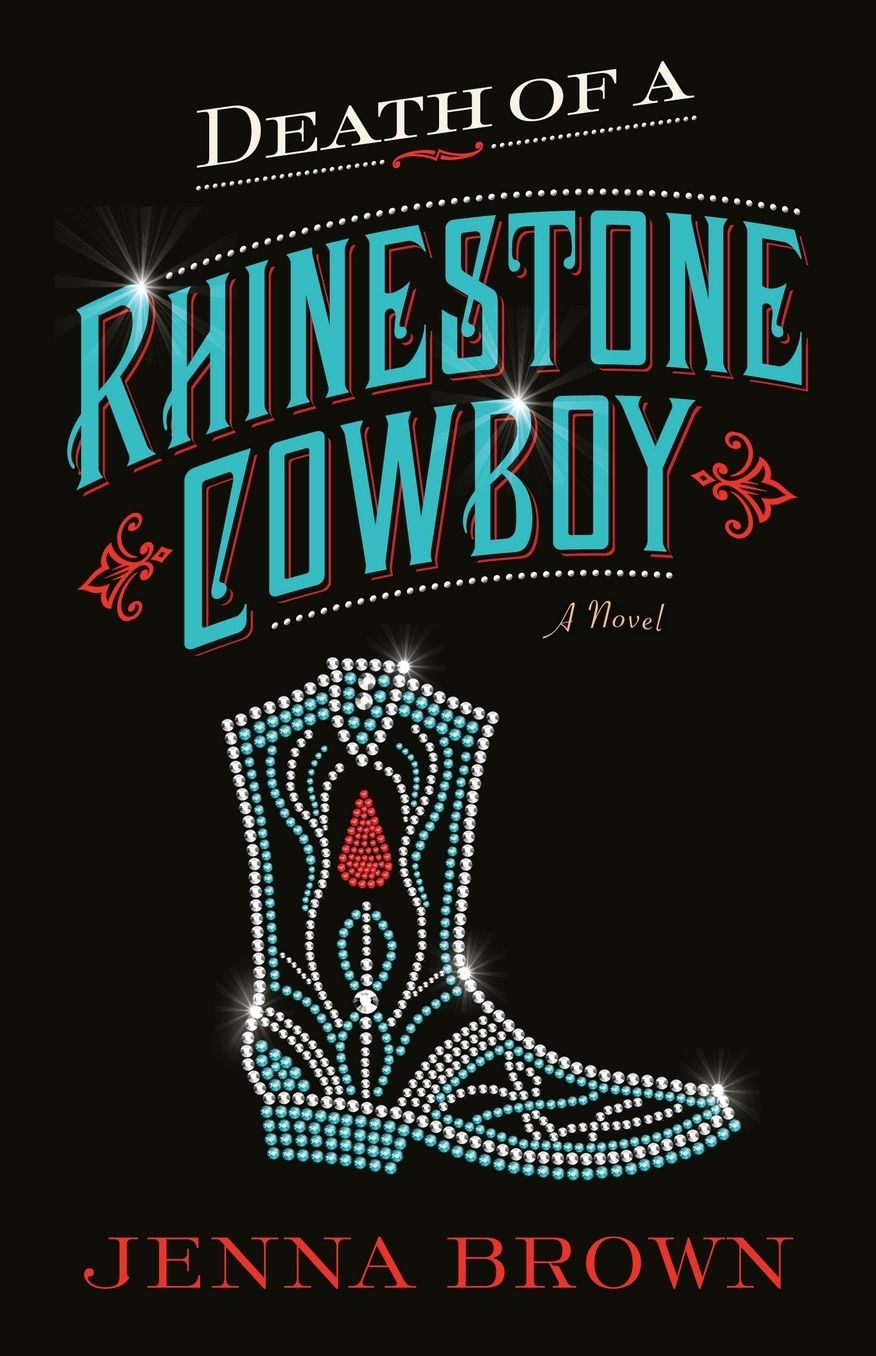 Death of a Rhinestone Cowboy: a novel