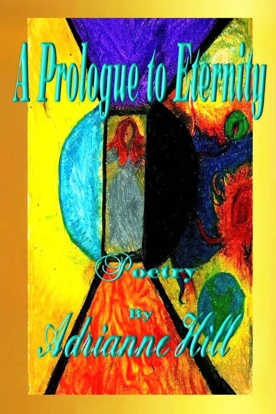 A Prologue to Eternity