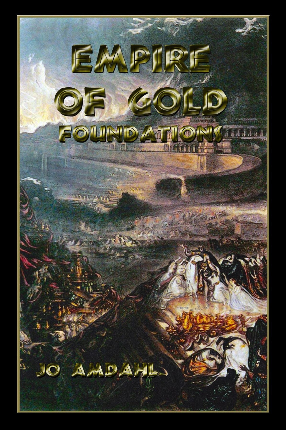 Empire of Gold: Foundations