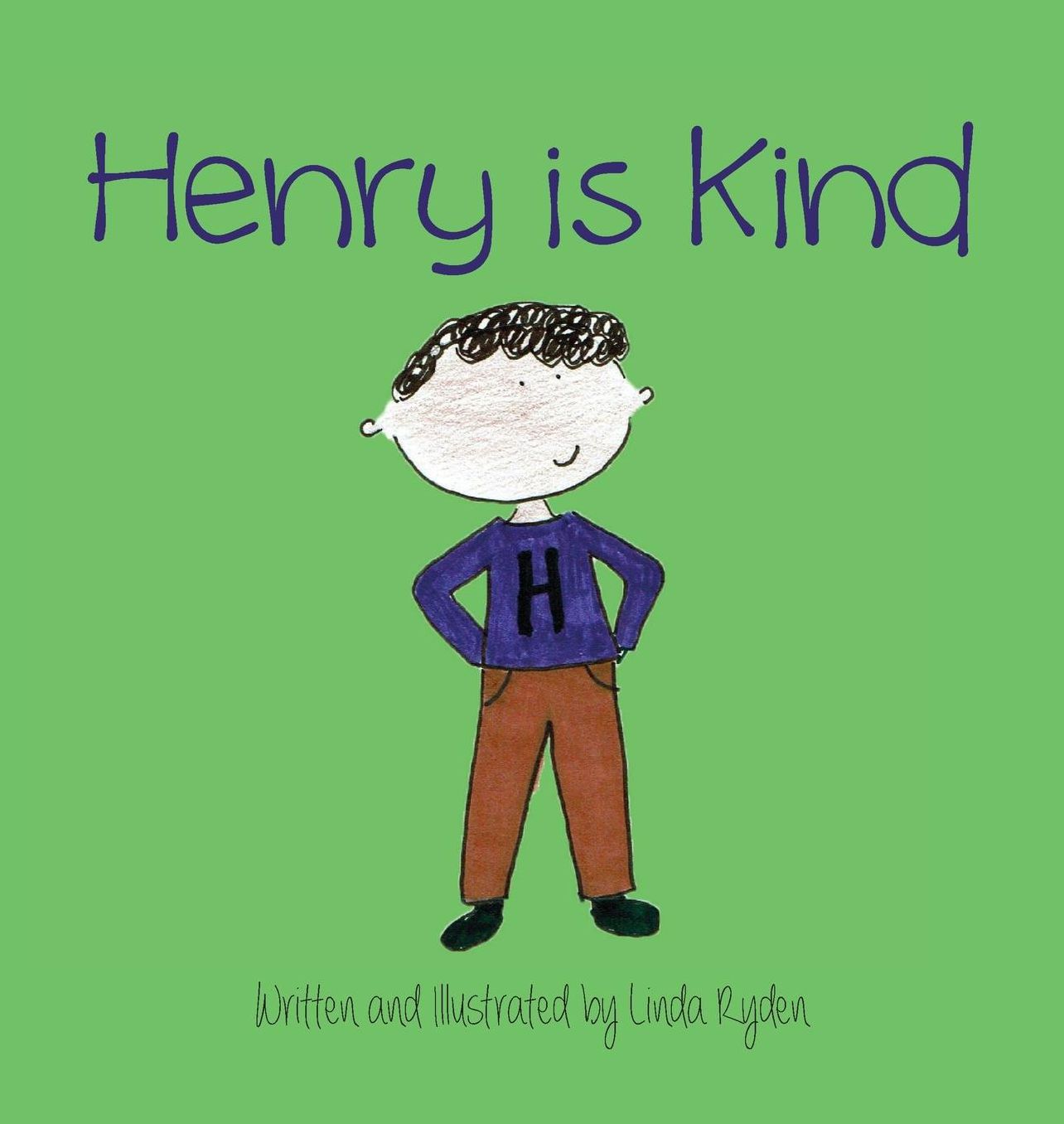 Henry is Kind