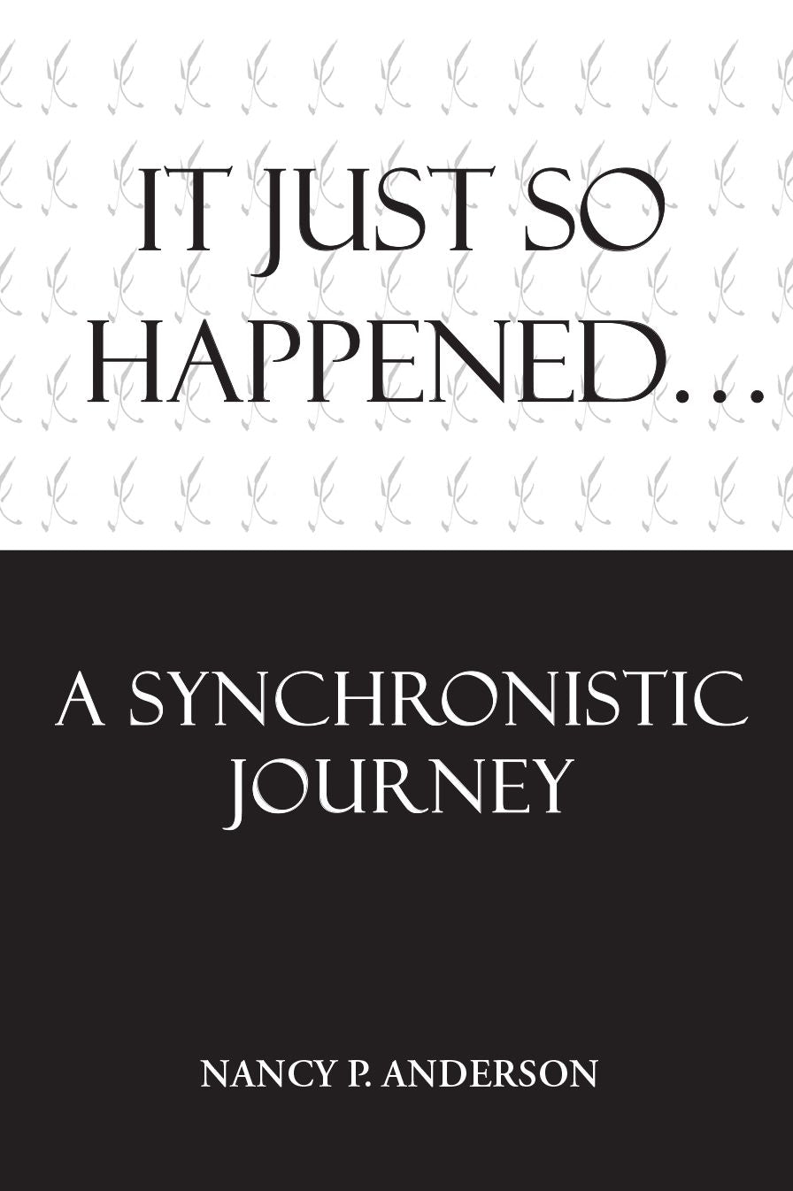 It Just So Happened: A Synchronistic Journey