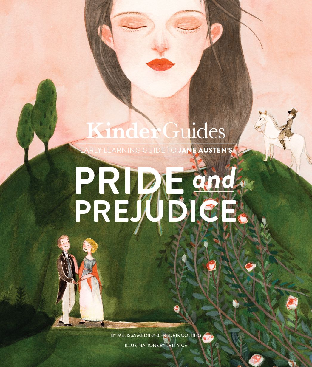 Pride and Prejudice, by Jane Austen - a KinderGuides Illustrated Learning Guide