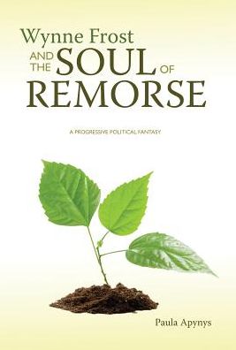 Wynne Frost and the Soul of Remorse