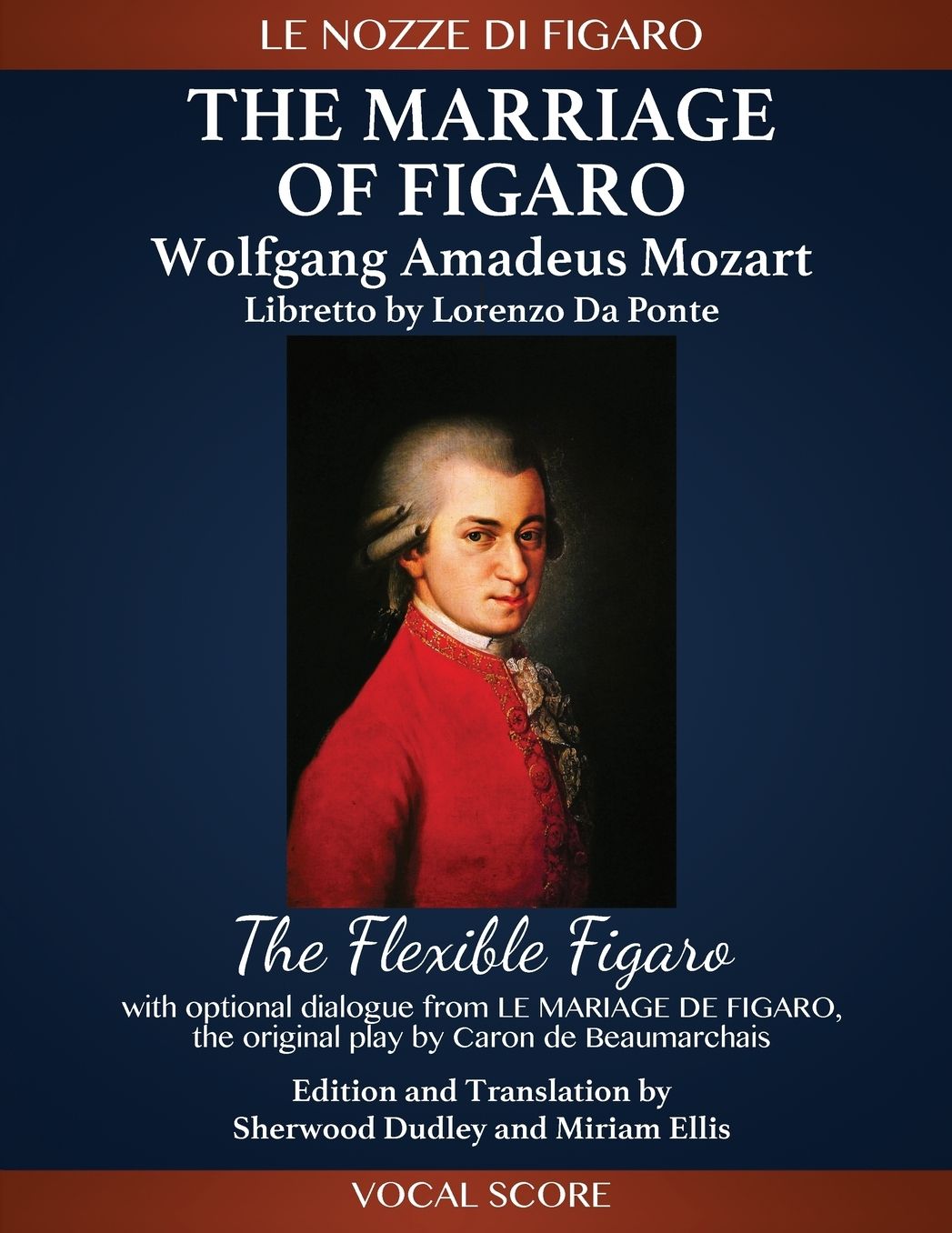 The Marriage of Figaro (Le Nozze Di Figaro): The Flexible Figaro