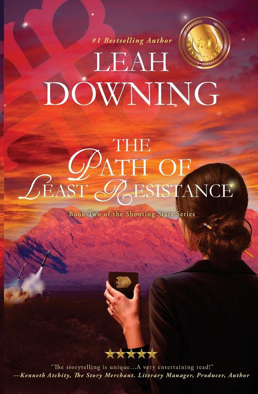 The Path of Least Resistance: Book Two of The Shooting Star Series