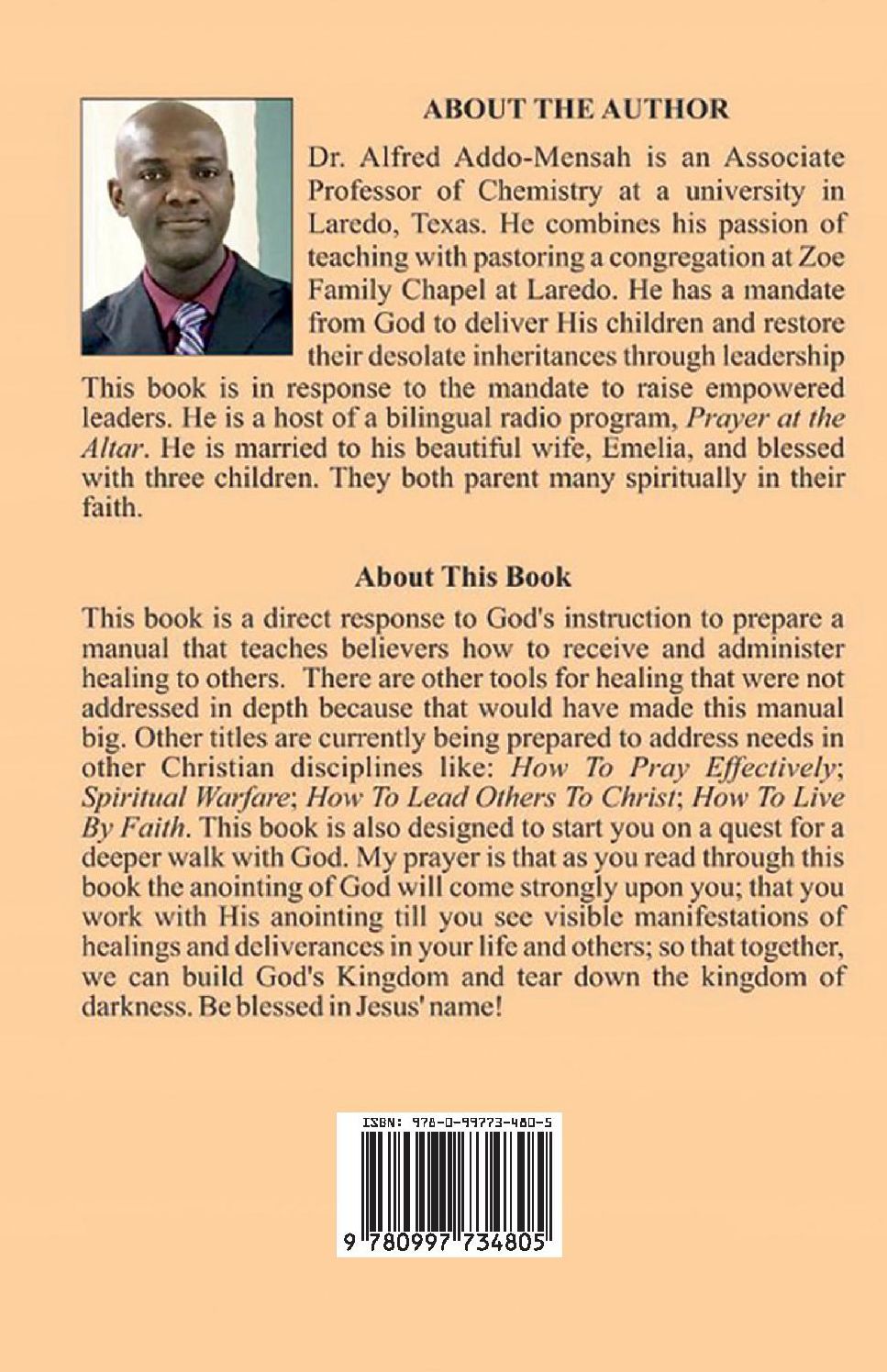 Healing Belongs to You: An Easy and Practical Guide to Receive and Administer Healing