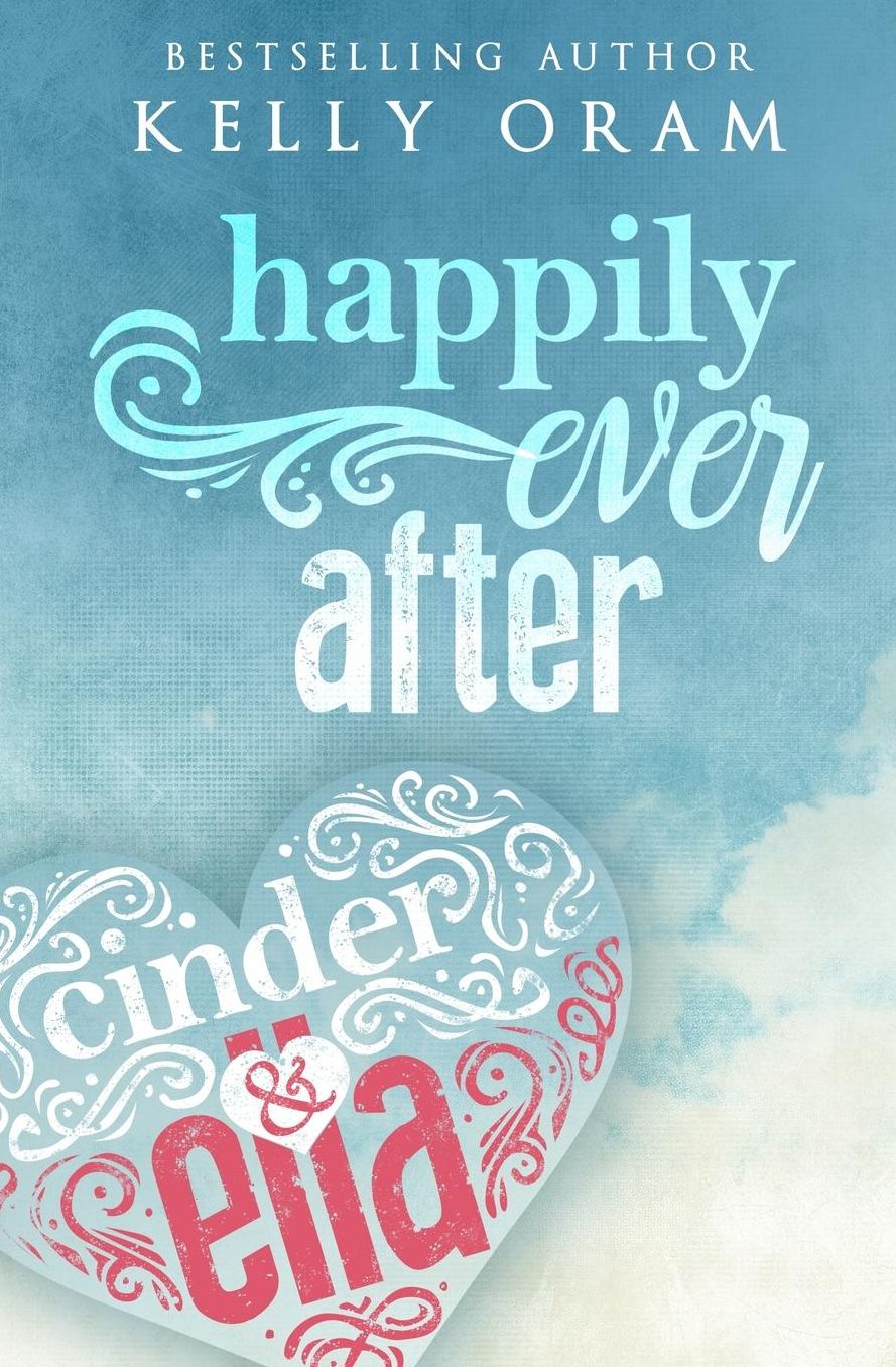 Happily Ever After (Cinder & Ella #2)