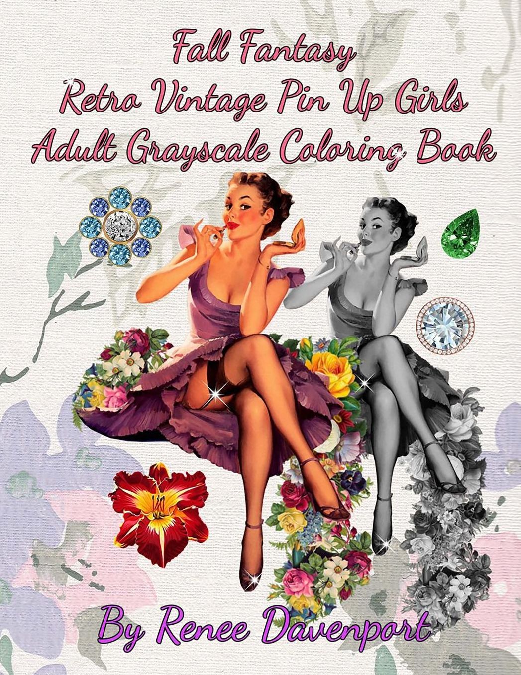 Fall Fantasy Retro Vintage Pin Up Girls Adult Grayscale Coloring Book: Fall Fantasy Volume 2