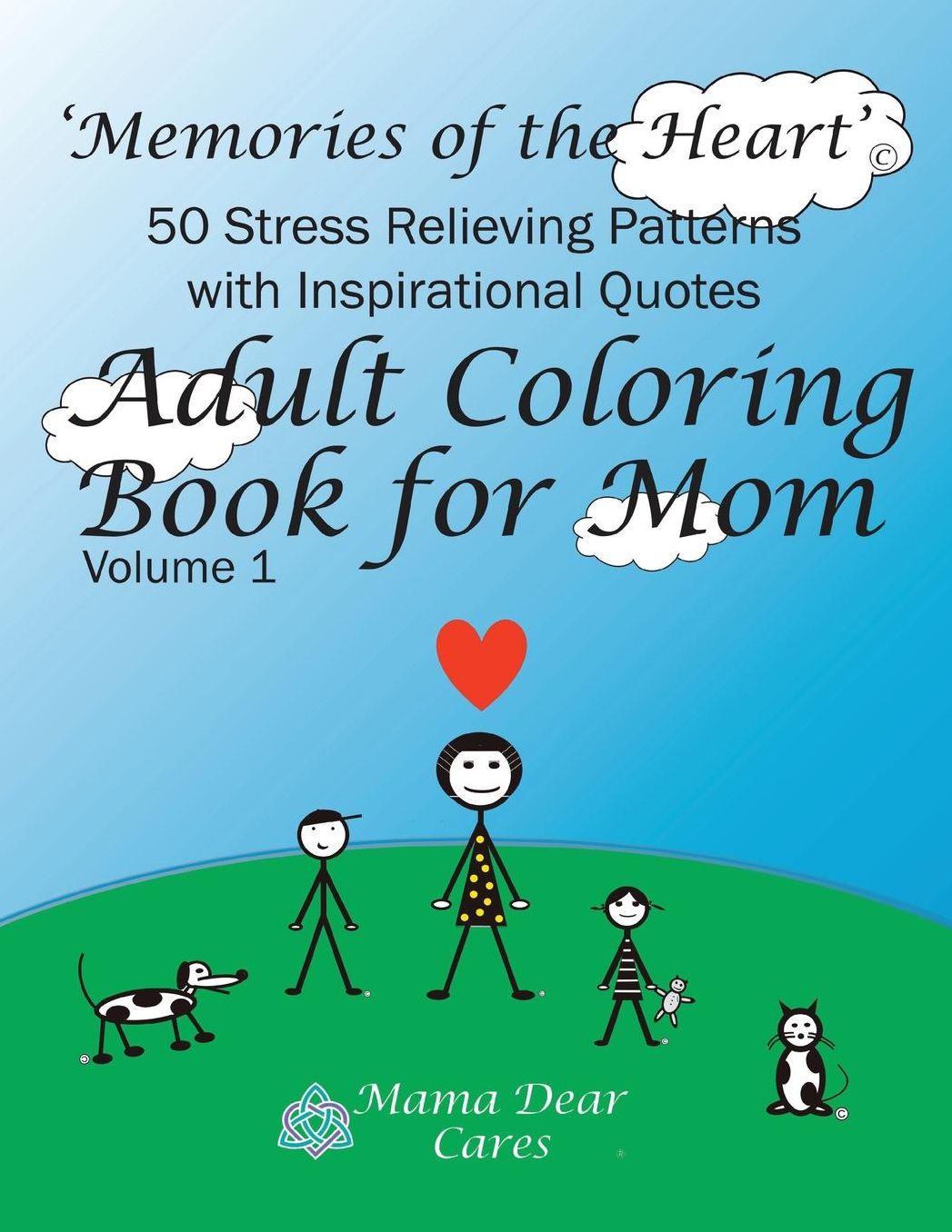 Adult Coloring Book for Mom: 50 Stress Relieving Patterns with 50 Inspirational Quotes