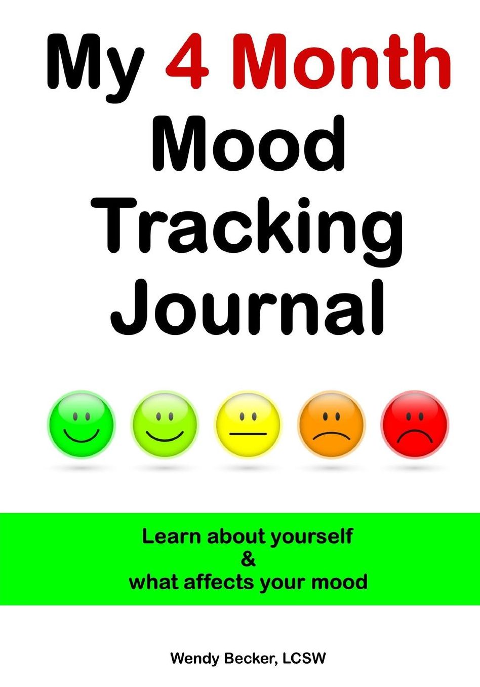 My 4 Month Mood Tracking Journal