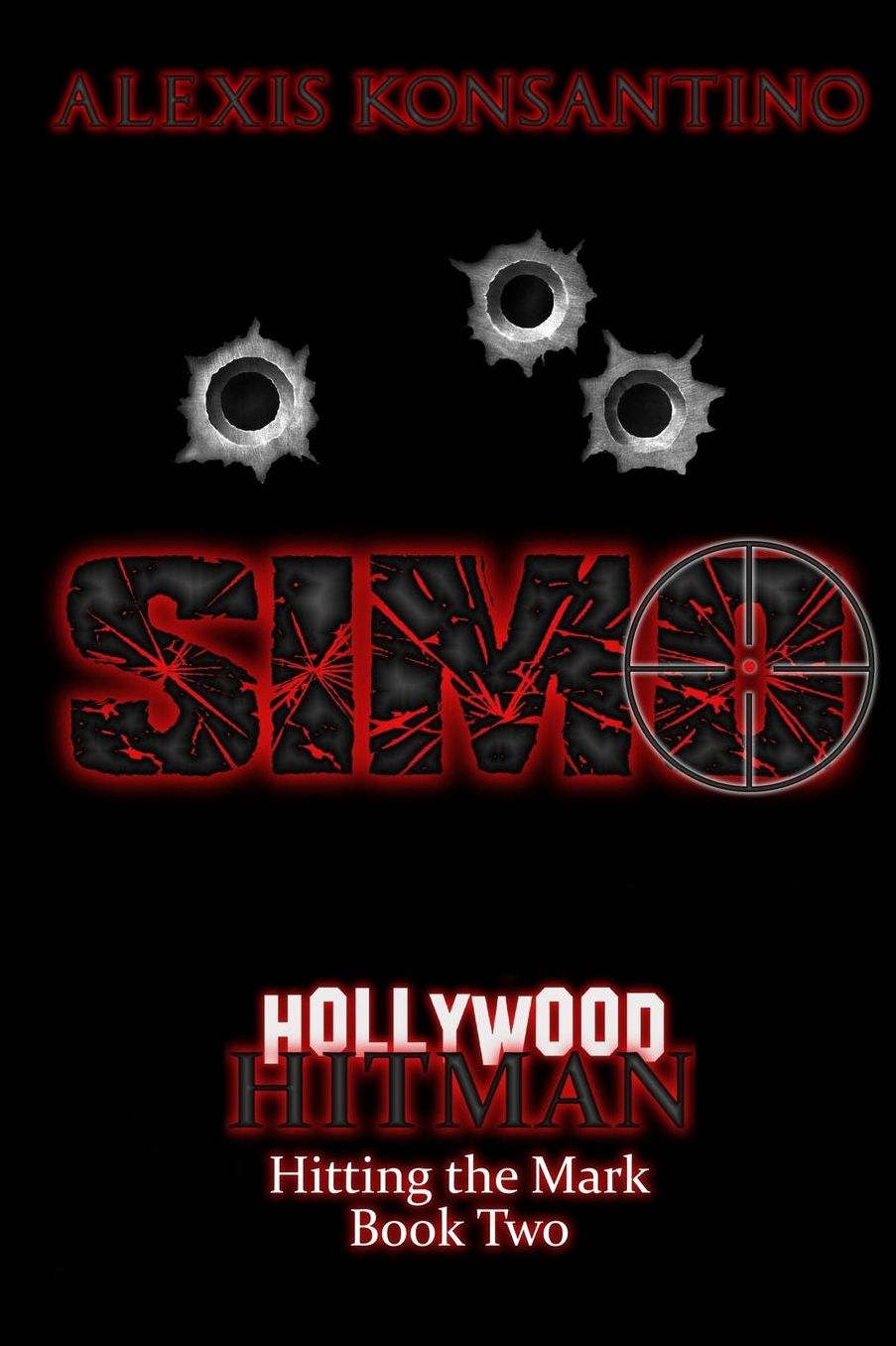 SIMO Hollywood Hitman: Hitting the Mark, Book Two