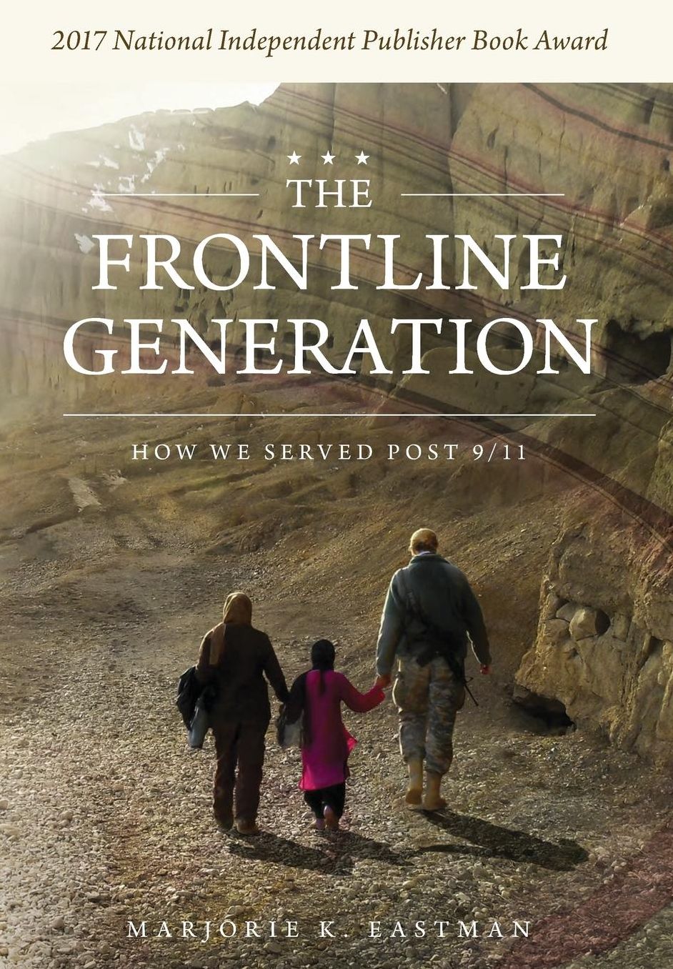 The Frontline Generation: How We Served Post 9/11