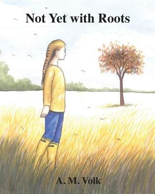 Not Yet with Roots