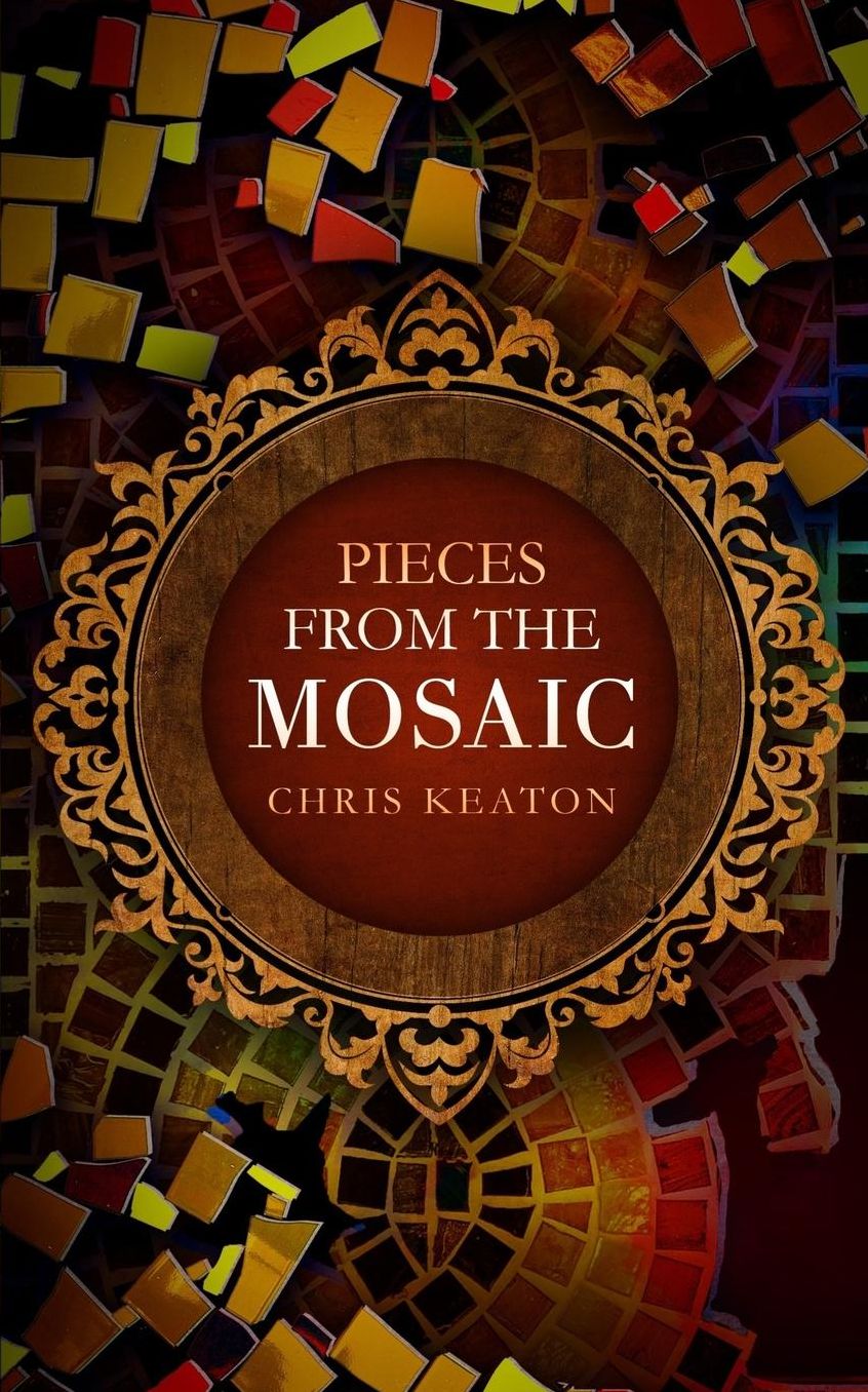 Pieces from The Mosaic