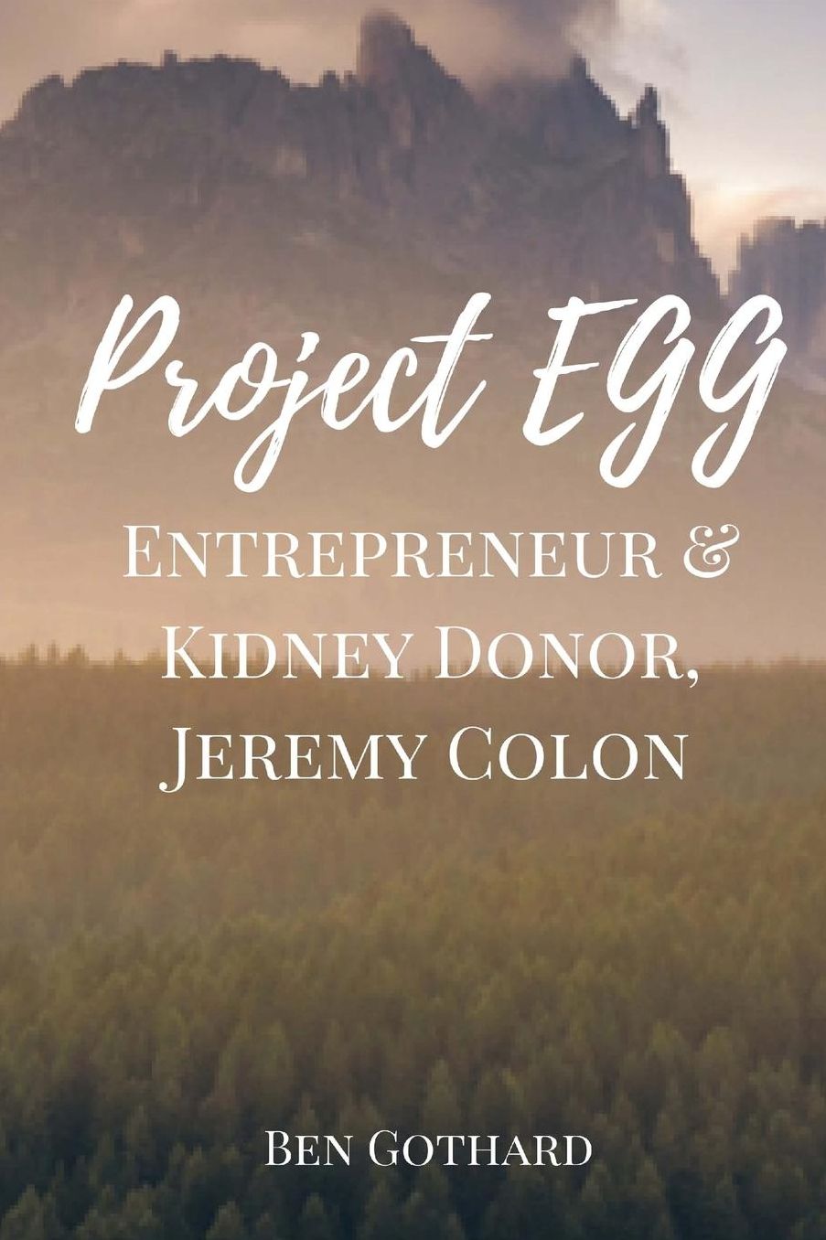 Entrepreneur amp; Kidney Donor, Jeremy Colon