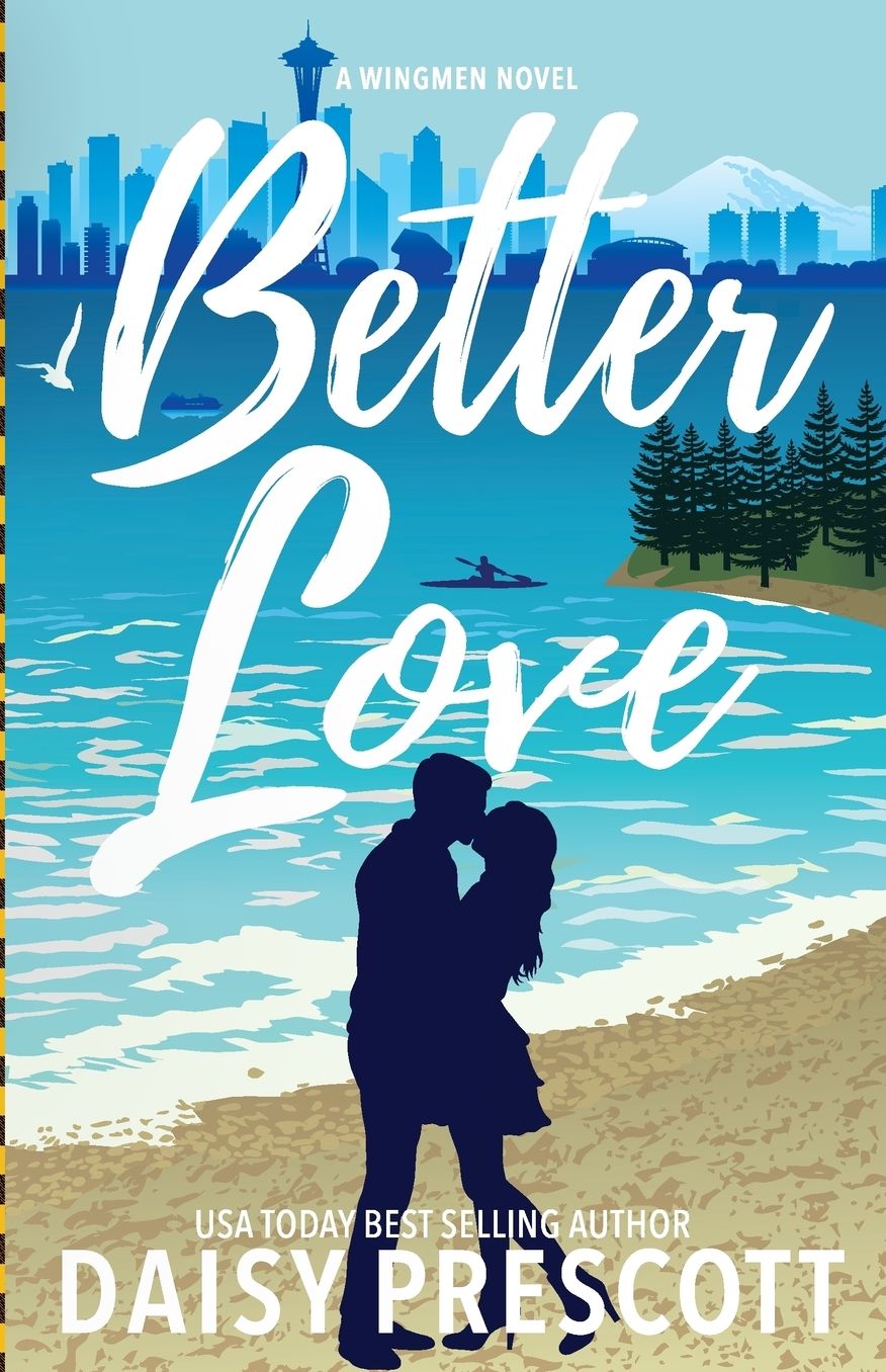 Better Love (Wingmen Series #4)