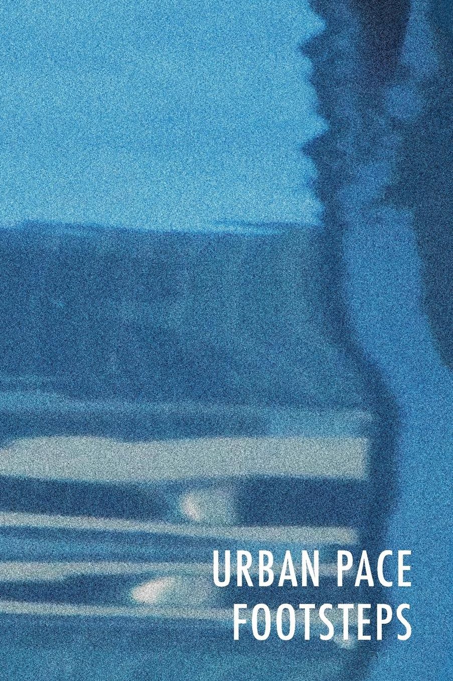 Urban Pace: Footsteps