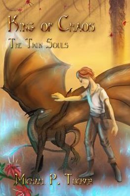 King of Chaos: The Twin Souls