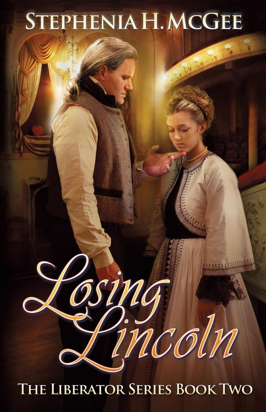 Losing Lincoln: The Liberator Series Book Two