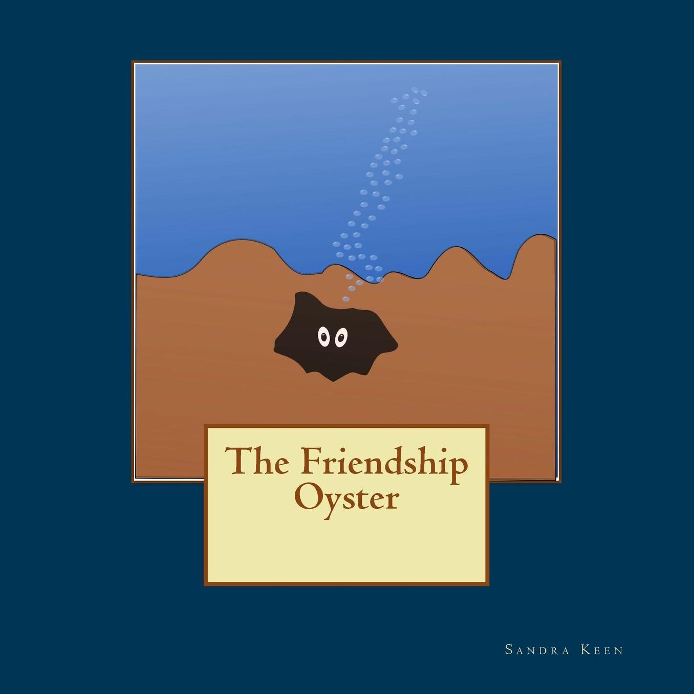 The Friendship Oyster