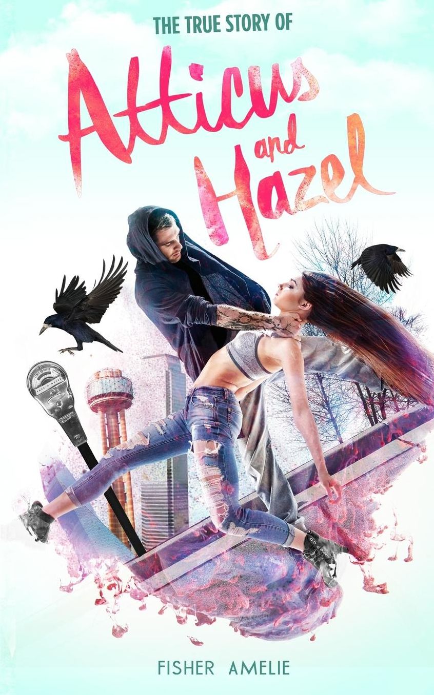 The True Story of Atticus and Hazel