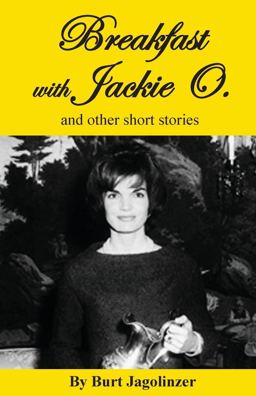 Breakfast with Jackie O. and Other Stories