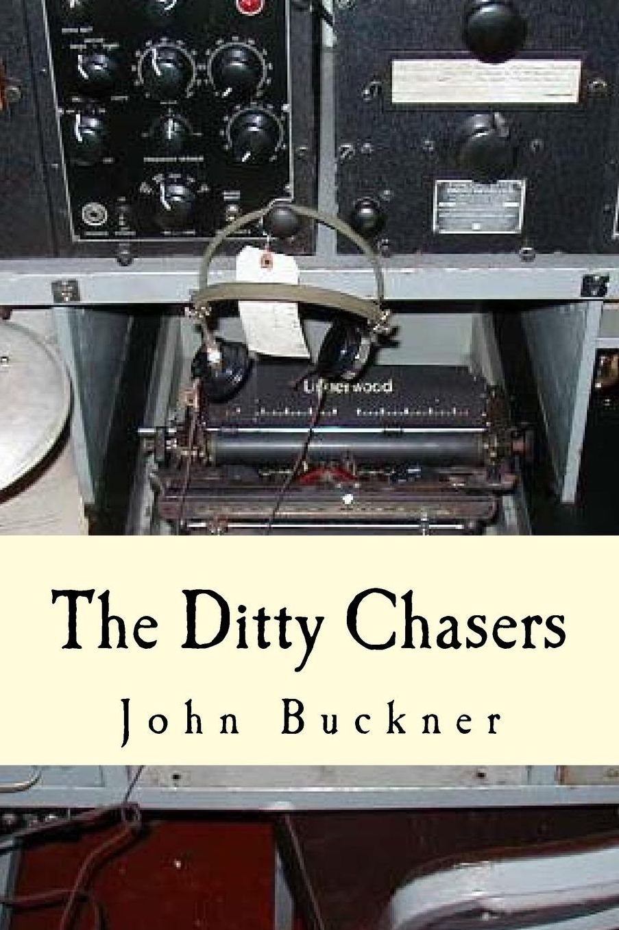 The Ditty Chasers: Communications Intelligence during WWII
