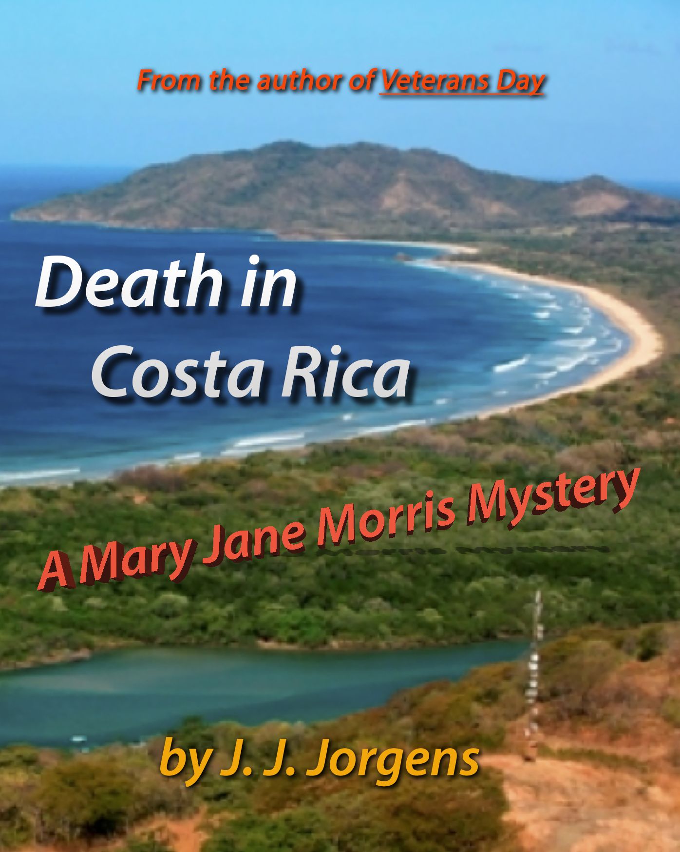Death in Costa Rica: A Mary Jane Morris Mystery
