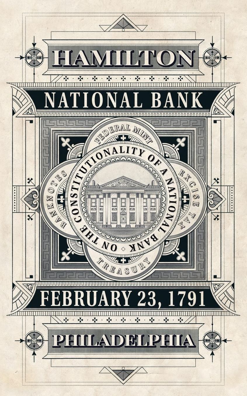 On the Constitutionality of a National Bank (Annotated)