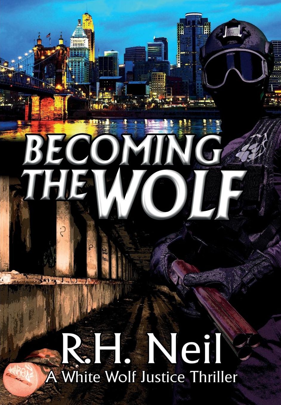Becoming The Wolf: A White Wolf Justice Thriller