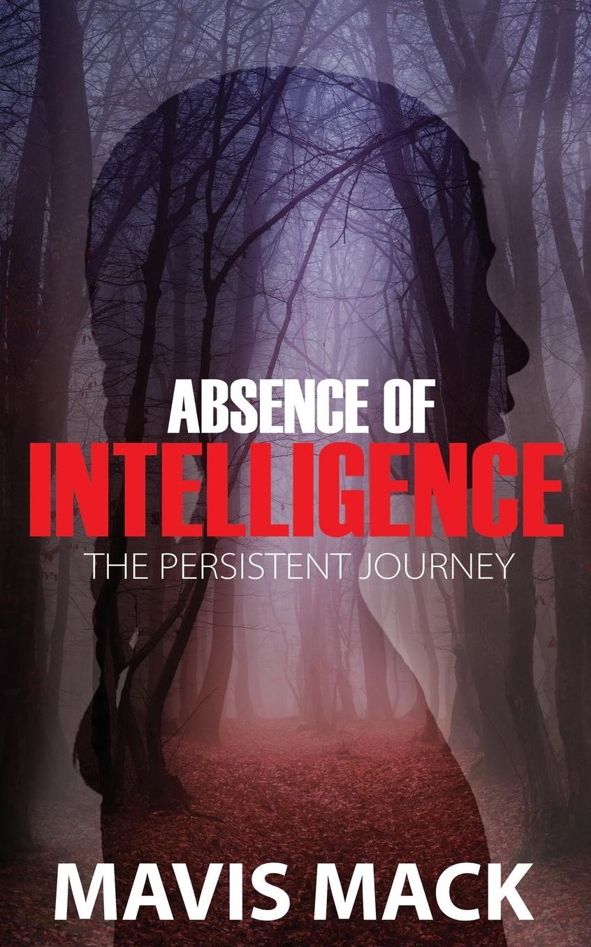 Absence of Intelligence: The Persistent Journey