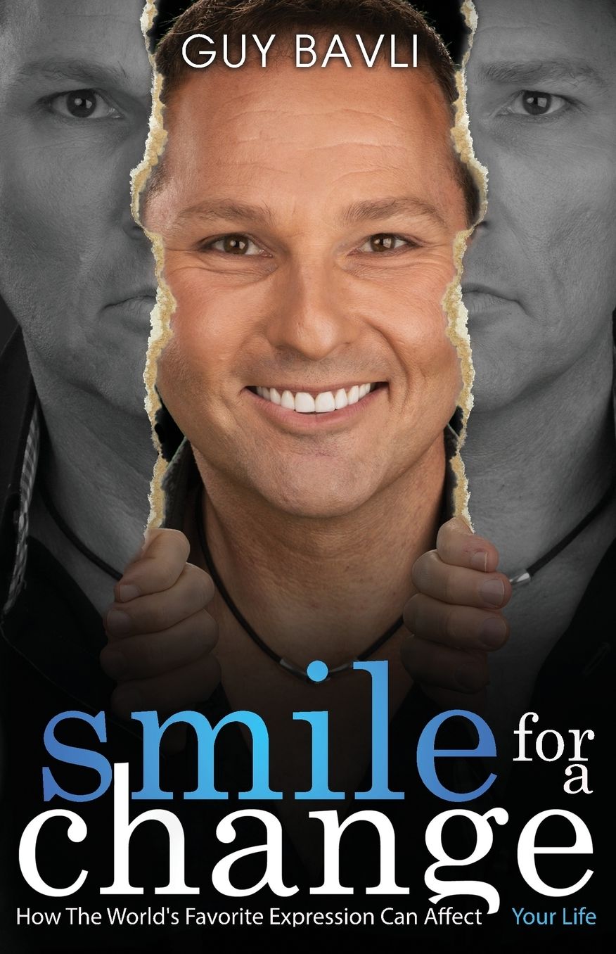 Smile for a Change: How the World's Favorite Expression Can Affect Your Life