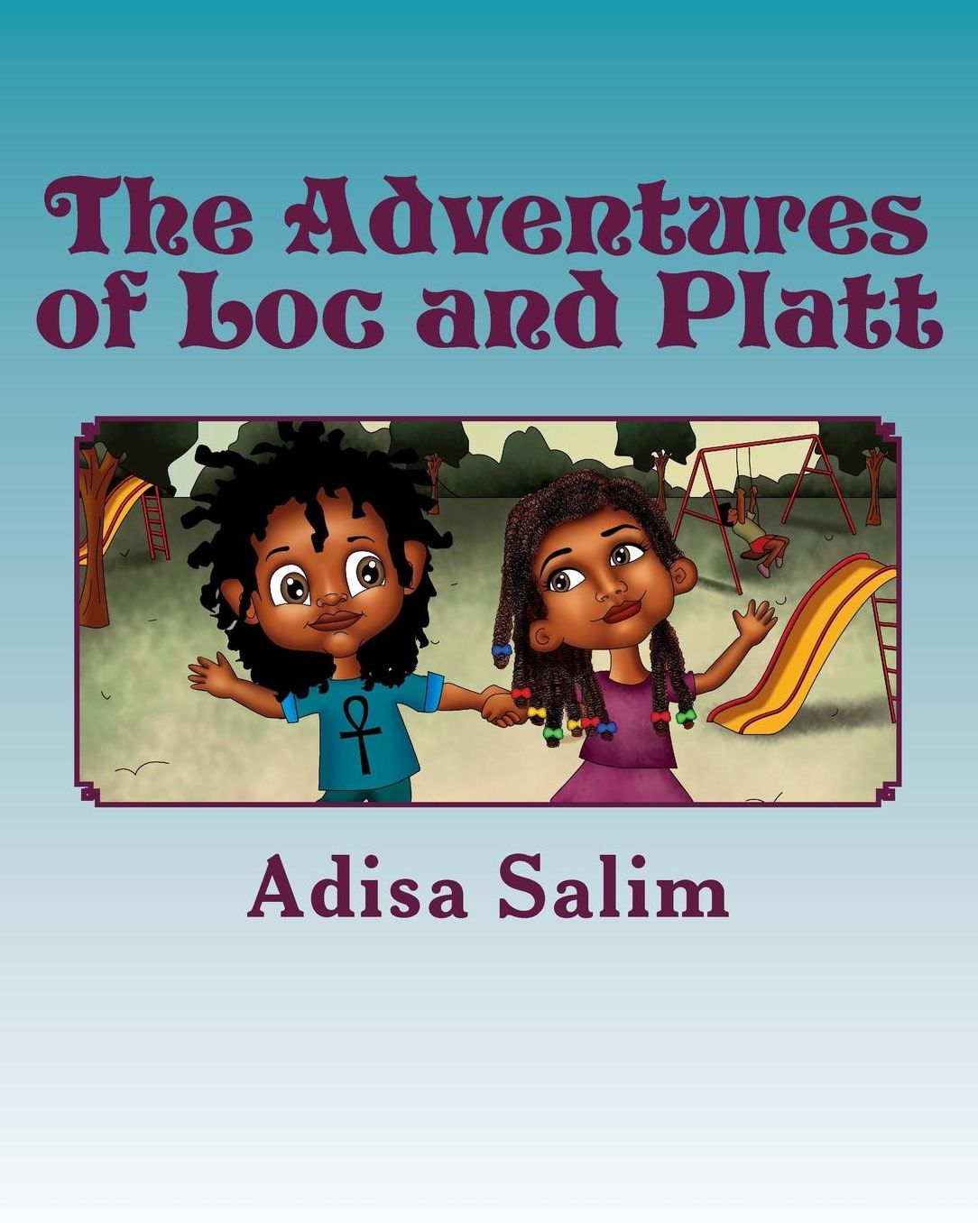 The Adventures of Loc and Platt