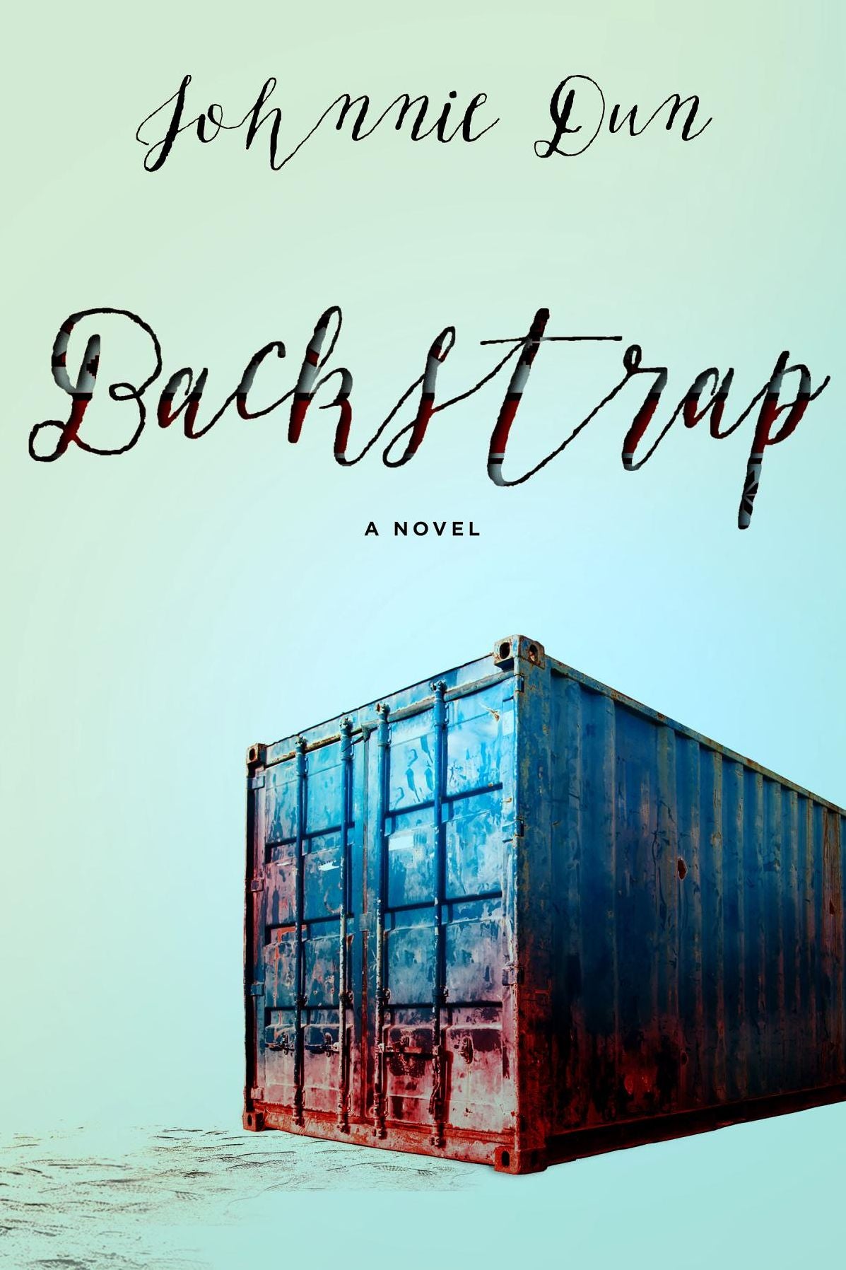 Backstrap: A Novel