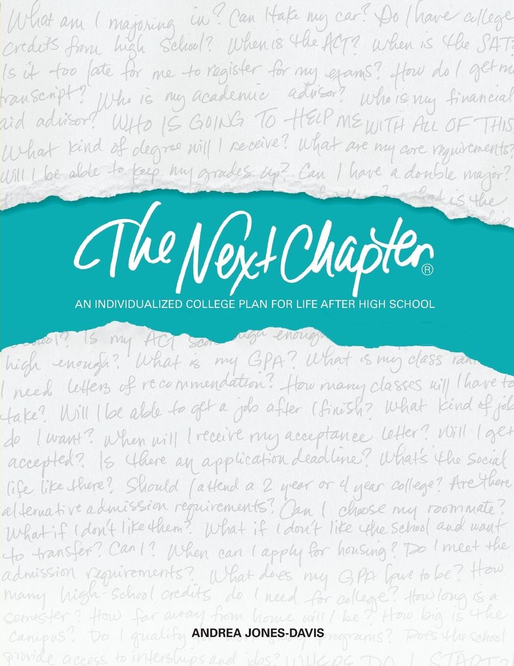 The Next Chapter: An Individualized College Plan for Life After High School