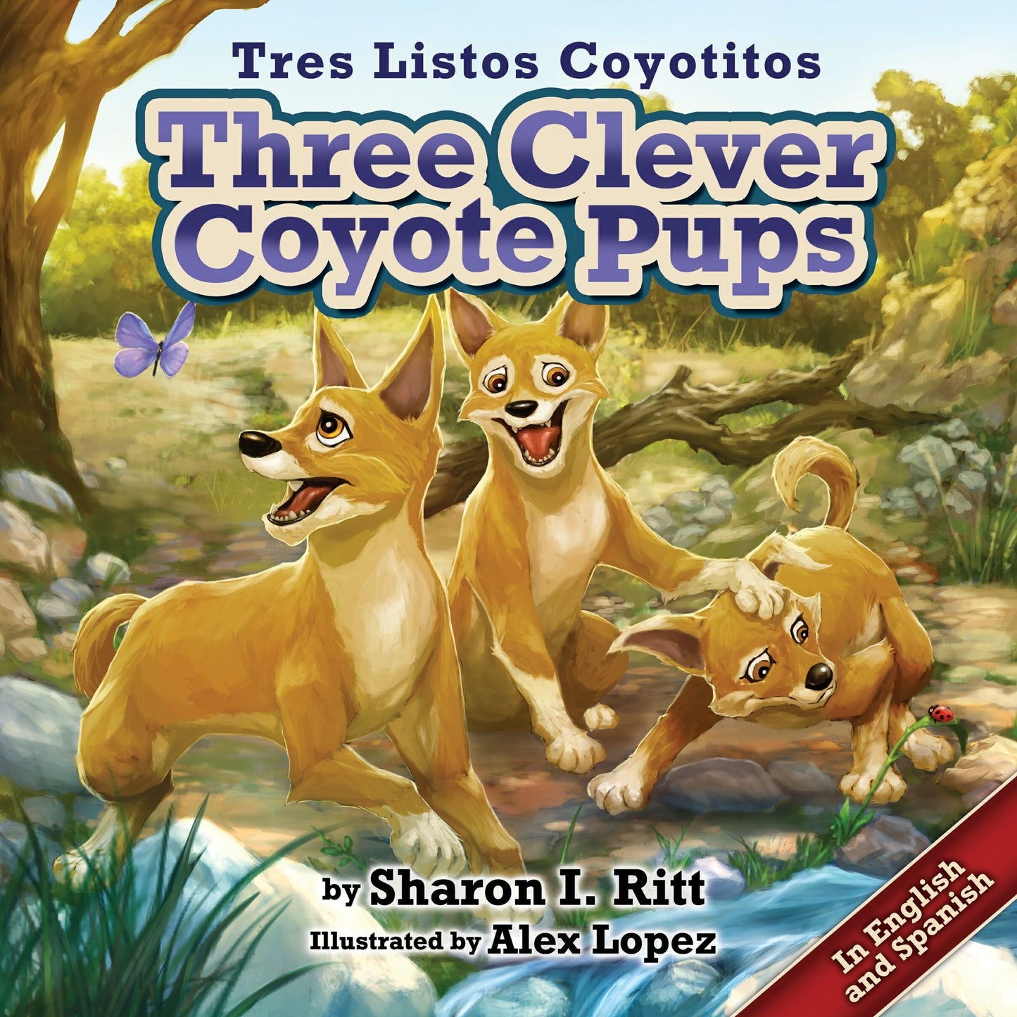 Three Clever Coyote Pups (Tres Listos Coyotitos)