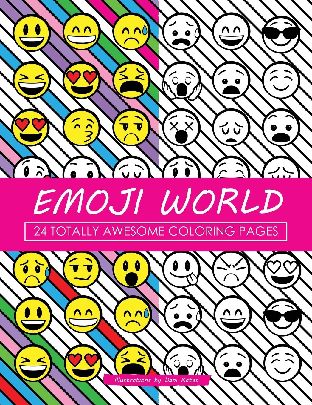 Emoji World: 24 Totally Awesome Coloring Pages