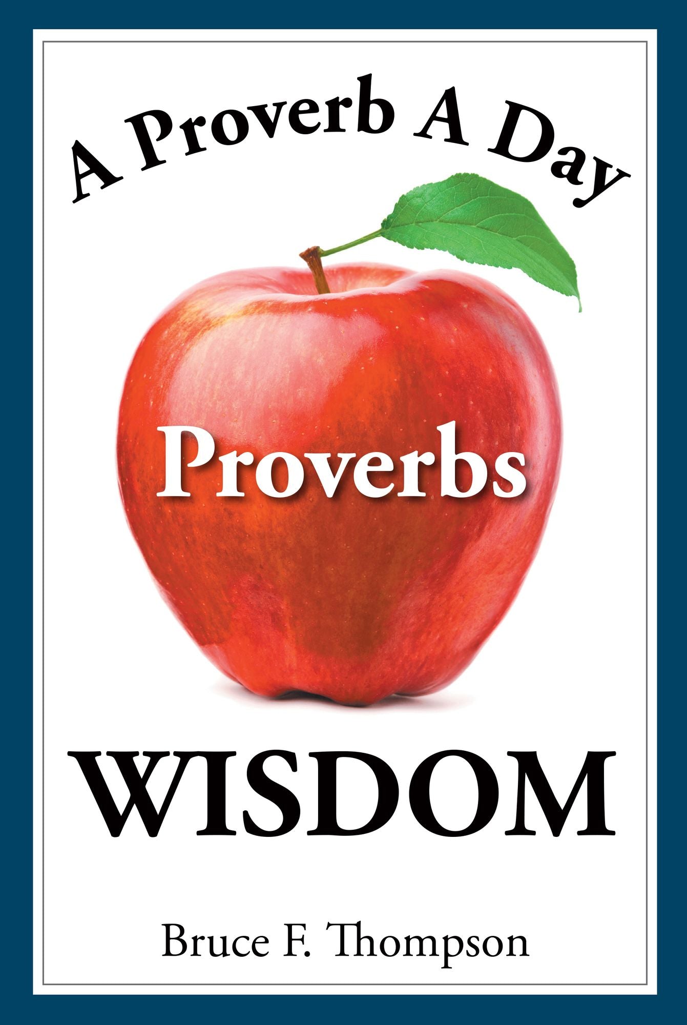 A Proverb A Day