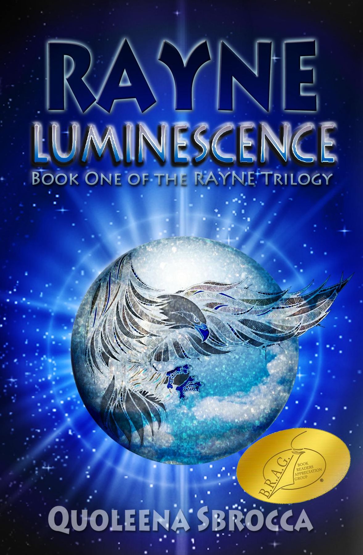 RAYNE: Luminescence