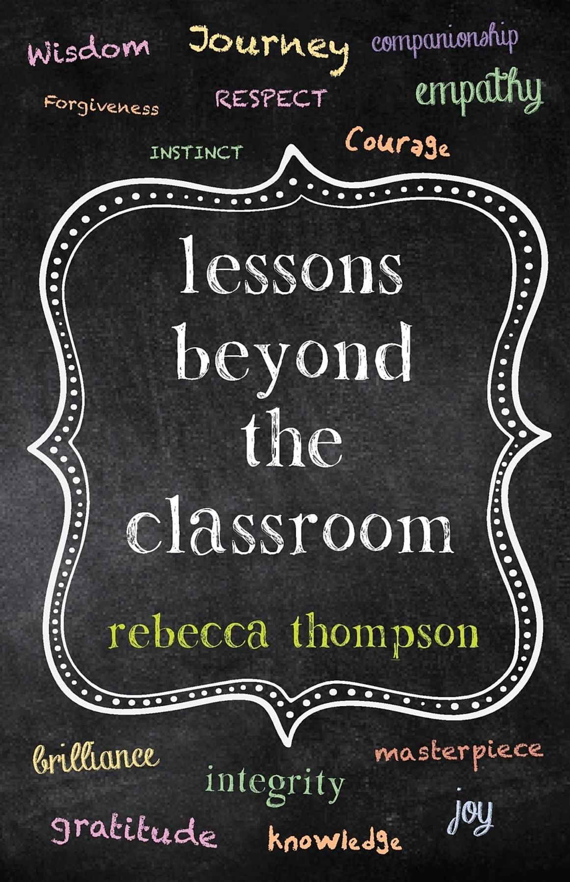 Lessons Beyond the Classroom