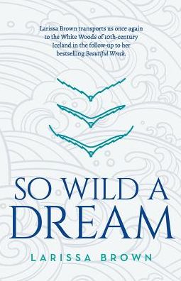 So Wild A Dream