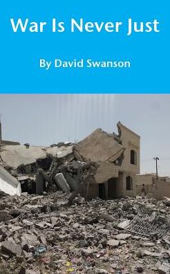 War Is Never Just