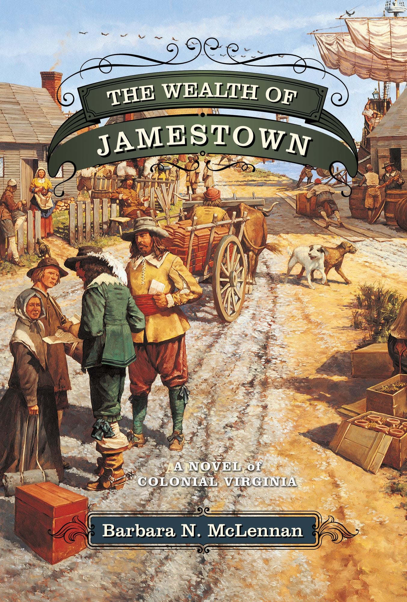 The Wealth of Jamestown