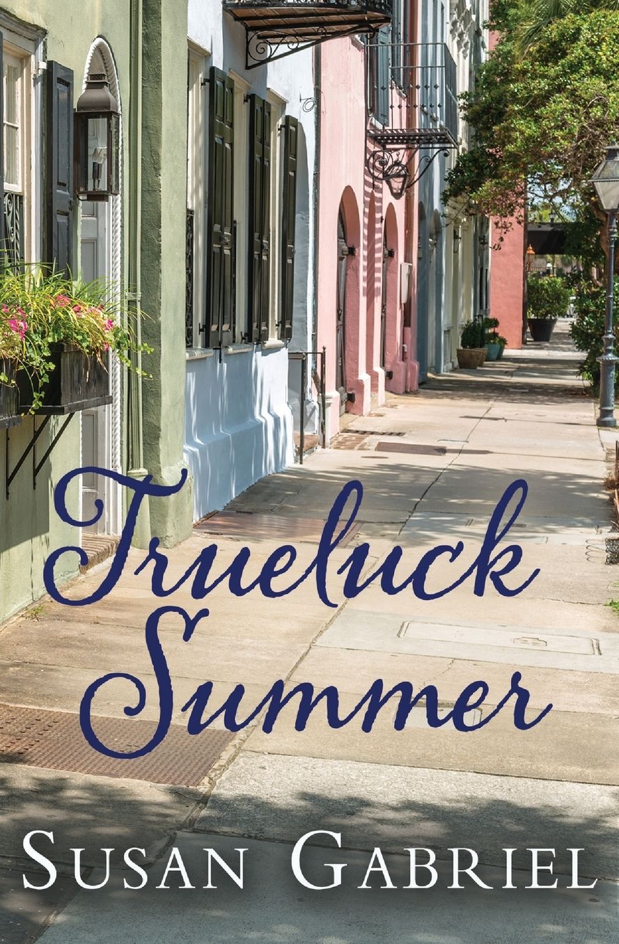 Trueluck Summer: Southern Historical Fiction: A Lowcountry Novel