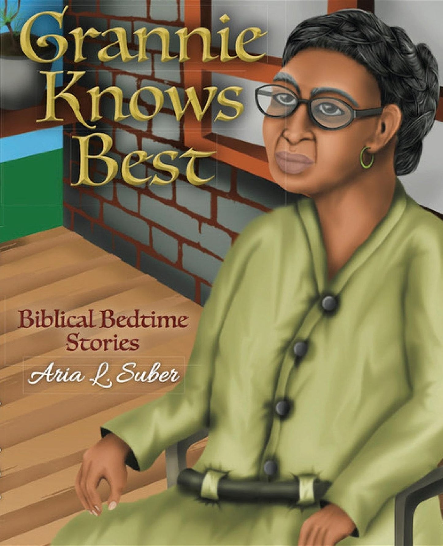 Grannie Knows Best: Biblical Bedtime Stories