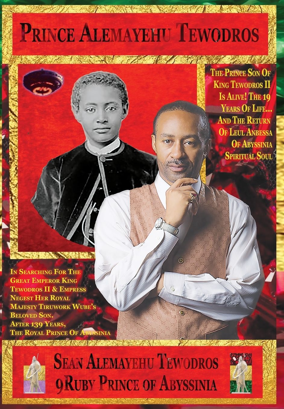 Prince Alemayo, Alemayehu Tewodros, The Spiritual Soul Of Le'ul Dejazmatch