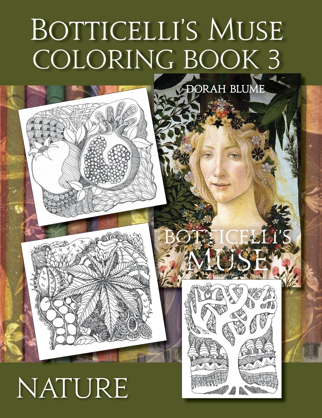 Botticelli's Muse Coloring Book 3: Nature