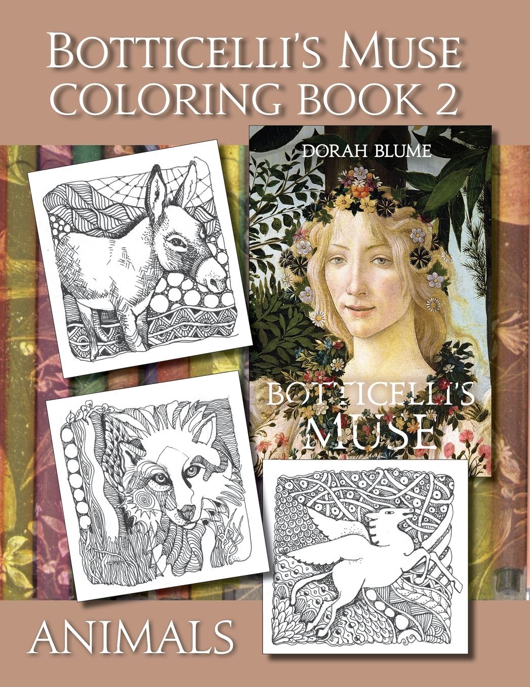 Botticelli's Muse Coloring Book 2: Animals