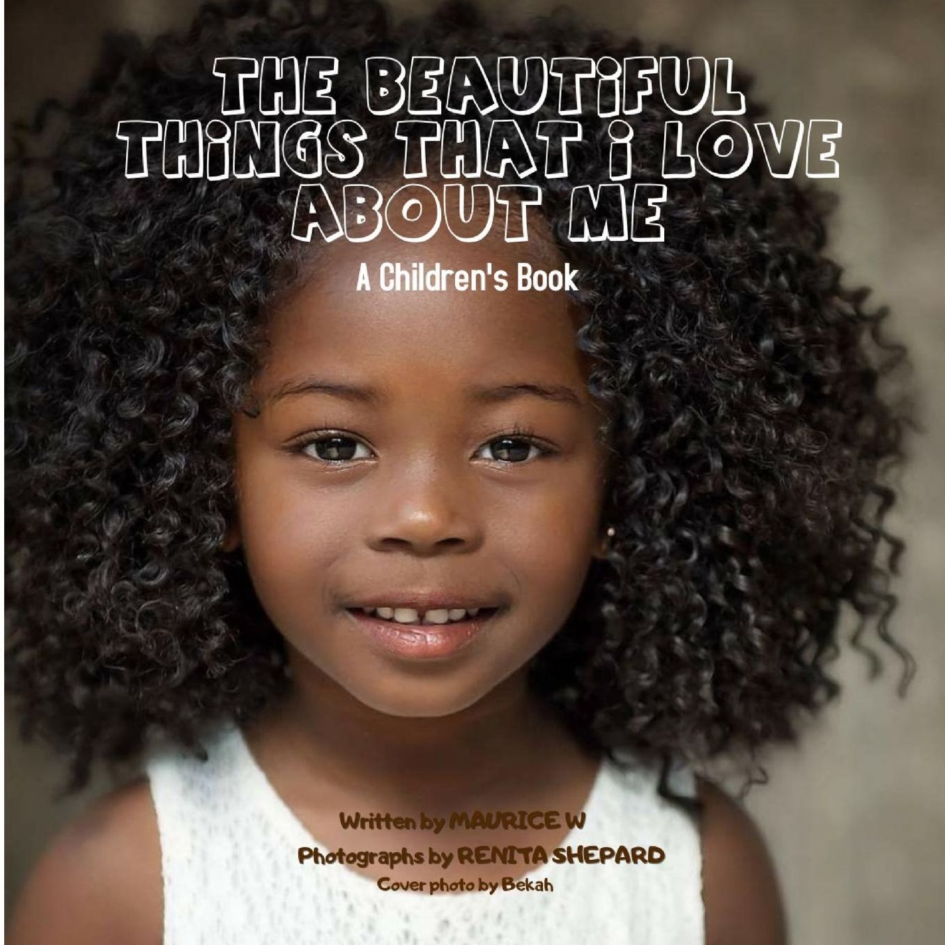 The Beautiful Things That I Love About Me