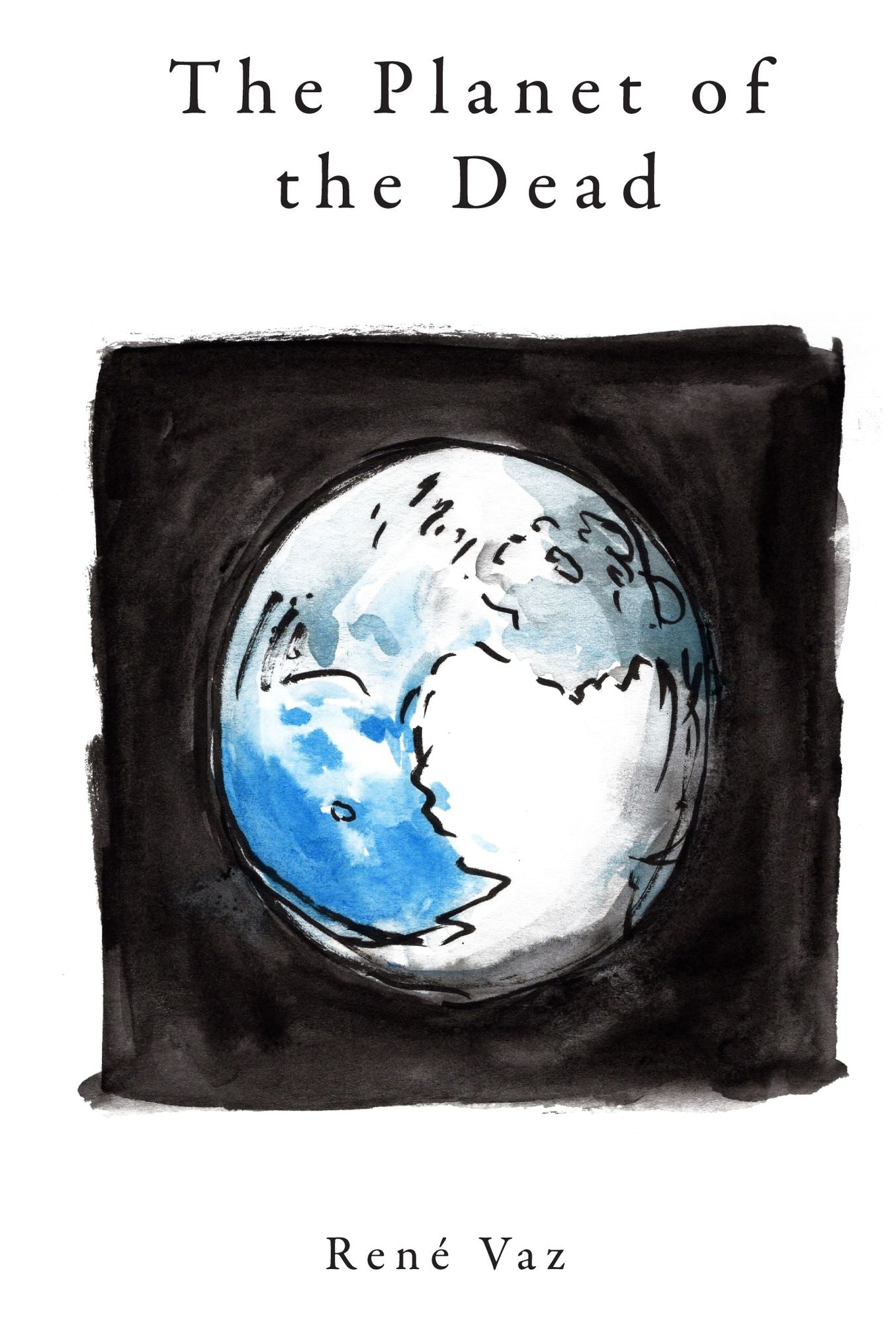 The Planet of the Dead